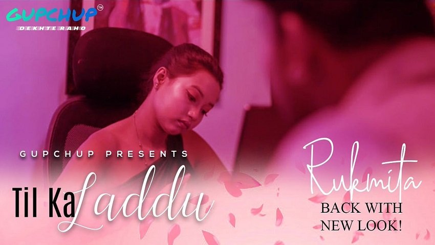 Til Ka Laddu Web Series Gupchup