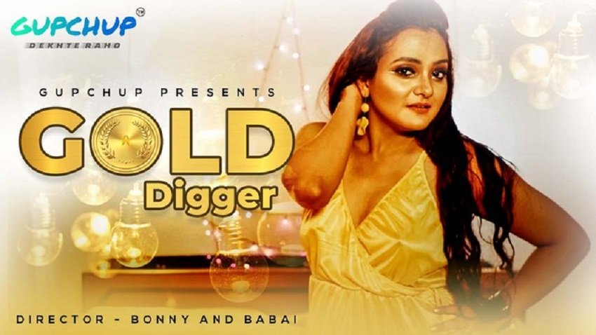 Gold Digger GupChup App Webseries