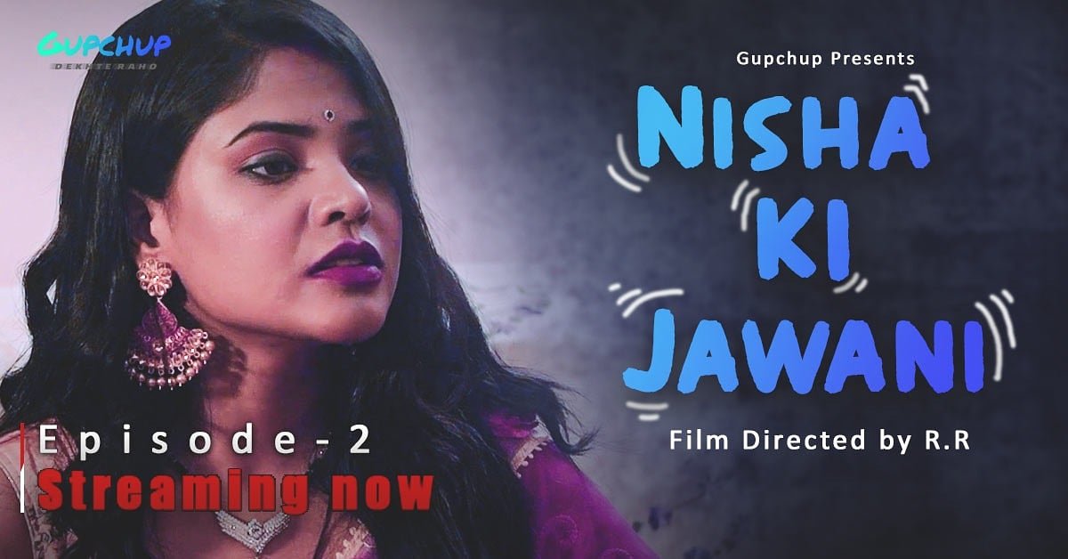 Nisha Ki Jawani Web Series