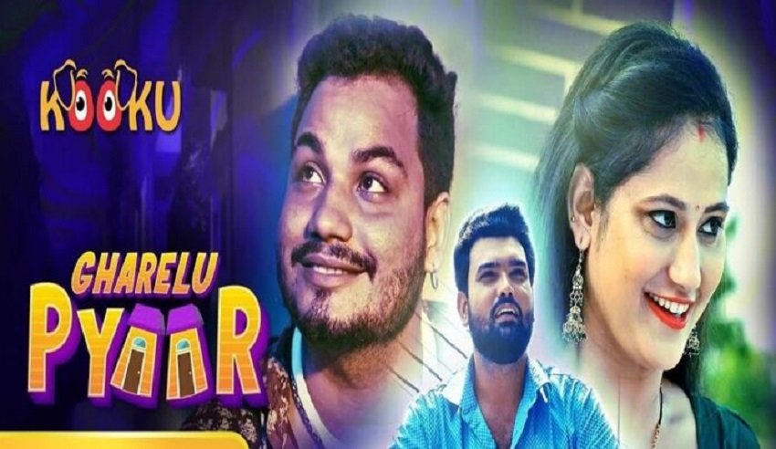 Gharelu Pyaar Web Series Watch Online on Kooku App | Story, Star Cast