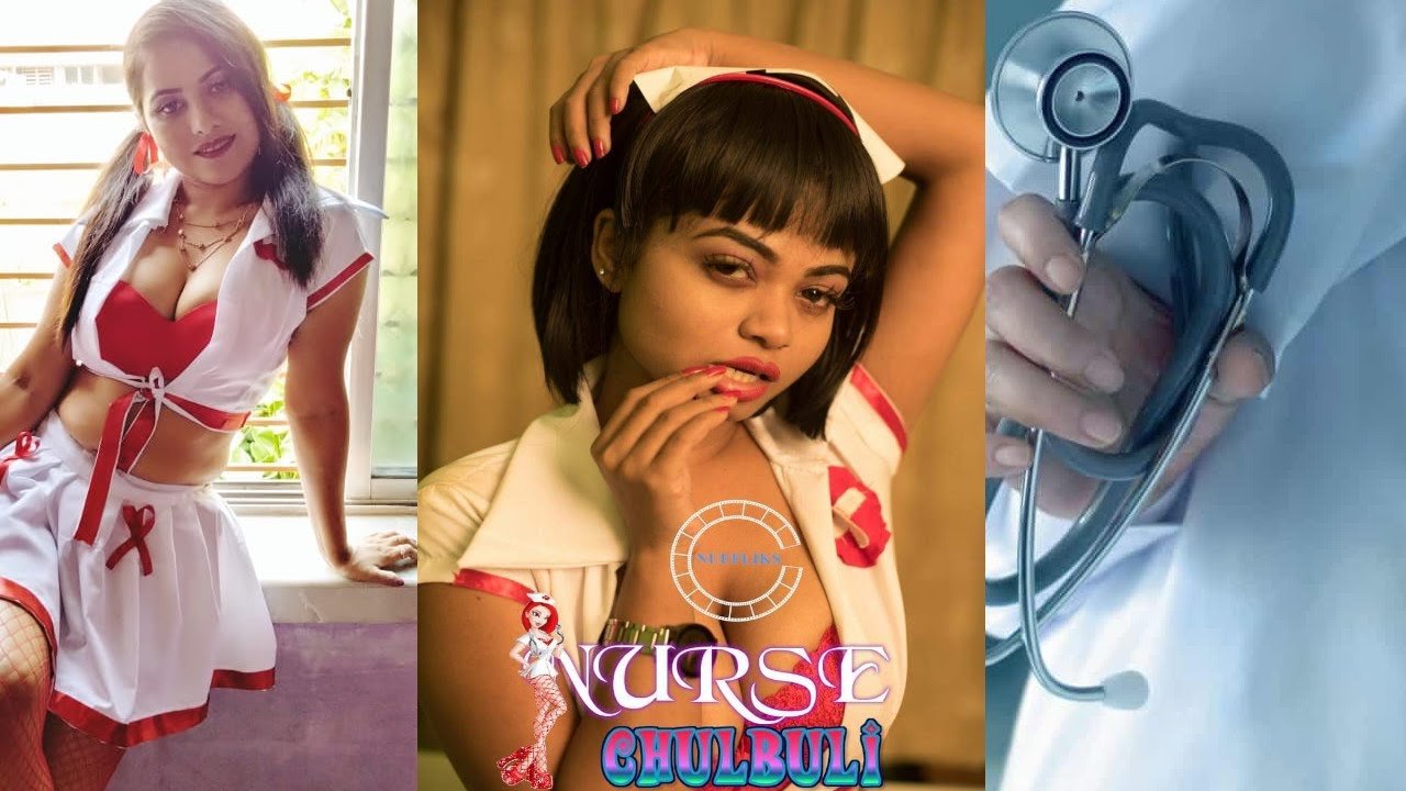 Nurse Chulbuli Web Series Watch Online on Nuefliks App | Star Cast, Story