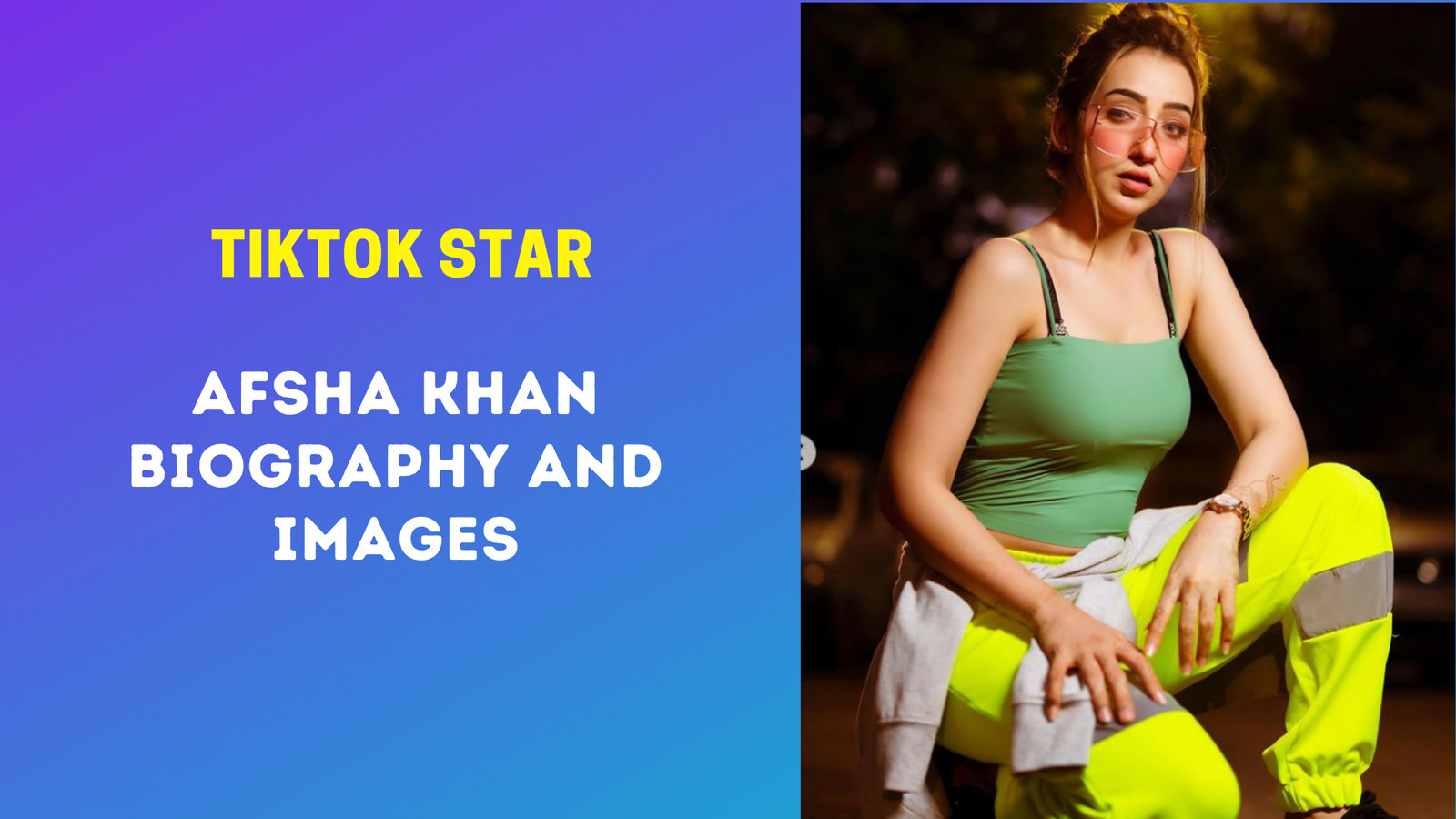 Afsha Khan Wiki: Biography, Family, Hot Pics, Age, Boyfriend and Net Worth